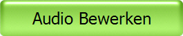 Audio Bewerken